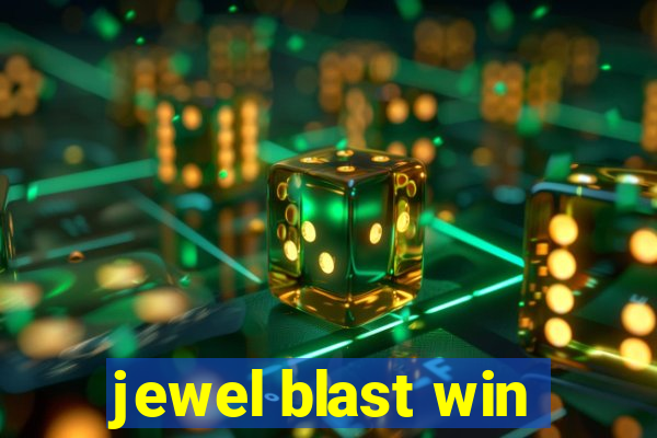 jewel blast win